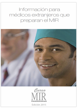 Información para médicos extranjeros que quieran preparar el MIR